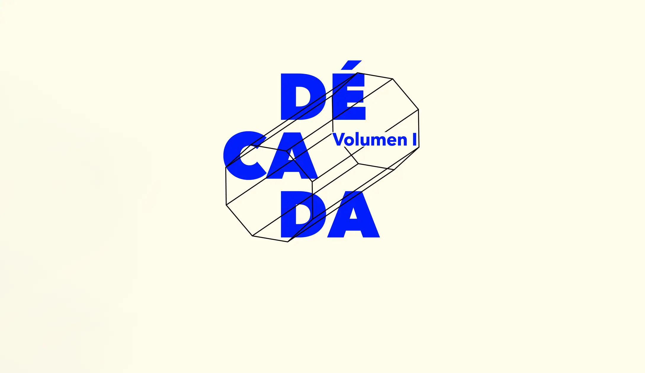 Década. Volumen I